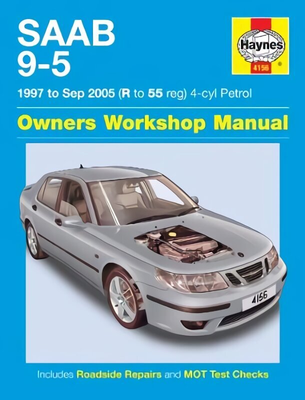 Saab 9-5 Petrol (97 - 05) Haynes Repair Manual hinta ja tiedot | Matkakirjat ja matkaoppaat | hobbyhall.fi