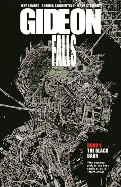 Gideon Falls Volume 1: The Black Barn hinta ja tiedot | Fantasia- ja scifi-kirjallisuus | hobbyhall.fi