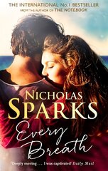 Every Breath: A captivating story of enduring love from the author of The Notebook hinta ja tiedot | Fantasia- ja scifi-kirjallisuus | hobbyhall.fi