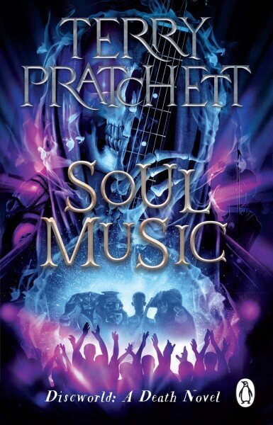 Soul Music: (Discworld Novel 16) hinta ja tiedot | Fantasia- ja scifi-kirjallisuus | hobbyhall.fi