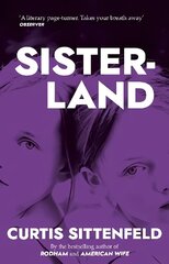 Sisterland: The striking Sunday Times bestseller hinta ja tiedot | Fantasia- ja scifi-kirjallisuus | hobbyhall.fi