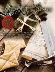 Lord of the Rings: The Unofficial Cookbook hinta ja tiedot | Keittokirjat | hobbyhall.fi