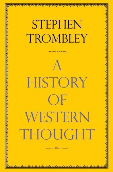 History of Western Thought Main - Print on Demand hinta ja tiedot | Historiakirjat | hobbyhall.fi