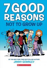 7 Good Reasons Not to Grow Up: A Graphic Novel hinta ja tiedot | Nuortenkirjat | hobbyhall.fi