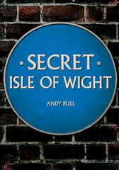 Secret Isle of Wight hinta ja tiedot | Terveys- ja ravitsemuskirjat | hobbyhall.fi