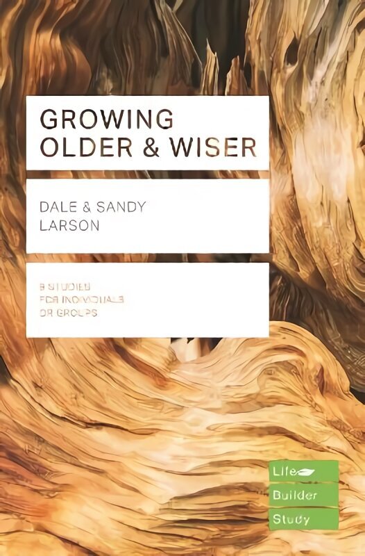 Growing Older & Wiser hinta ja tiedot | Hengelliset kirjat ja teologia | hobbyhall.fi