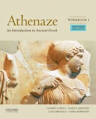 Athenaze, Workbook I: An Introduction to Ancient Greek 3rd Revised edition hinta ja tiedot | Lasten tietokirjat | hobbyhall.fi