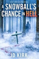 Snowball's Chance in Hell hinta ja tiedot | Fantasia- ja scifi-kirjallisuus | hobbyhall.fi