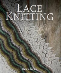 Lace Knitting hinta ja tiedot | Terveys- ja ravitsemuskirjat | hobbyhall.fi