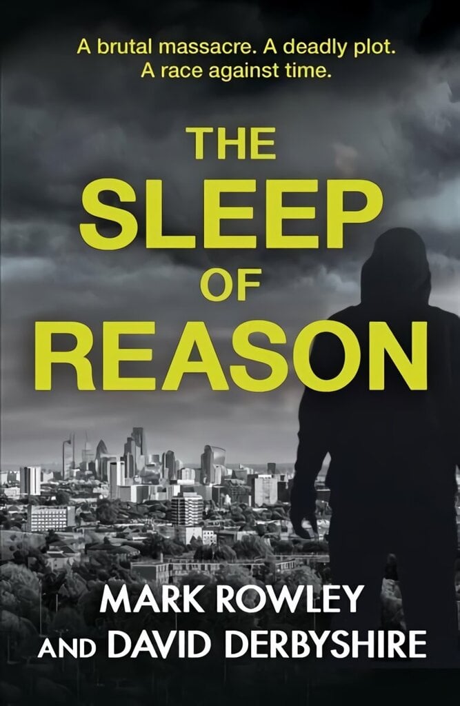 Sleep of Reason: a compelling thriller about toxic politics and the radicalisation of young men hinta ja tiedot | Fantasia- ja scifi-kirjallisuus | hobbyhall.fi