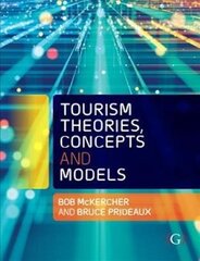 Tourism Theories, Concepts and Models hinta ja tiedot | Talouskirjat | hobbyhall.fi