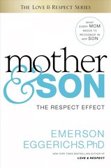 Mother and Son: The Respect Effect hinta ja tiedot | Hengelliset kirjat ja teologia | hobbyhall.fi