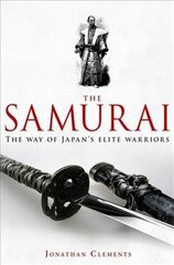 Brief History of the Samurai hinta ja tiedot | Historiakirjat | hobbyhall.fi