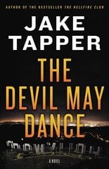 The Devil May Dance: A Novel hinta ja tiedot | Fantasia- ja scifi-kirjallisuus | hobbyhall.fi