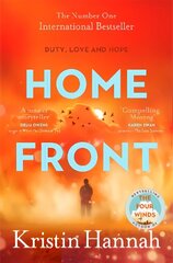 Home Front: A heart-wrenching exploration of love and war from the author of The Four Winds hinta ja tiedot | Fantasia- ja scifi-kirjallisuus | hobbyhall.fi