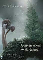 Conversations with Nature hinta ja tiedot | Hengelliset kirjat ja teologia | hobbyhall.fi