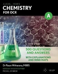 Level Chemistry For OCR: Year 2: 500 Questions and Answers hinta ja tiedot | Lasten tietokirjat | hobbyhall.fi