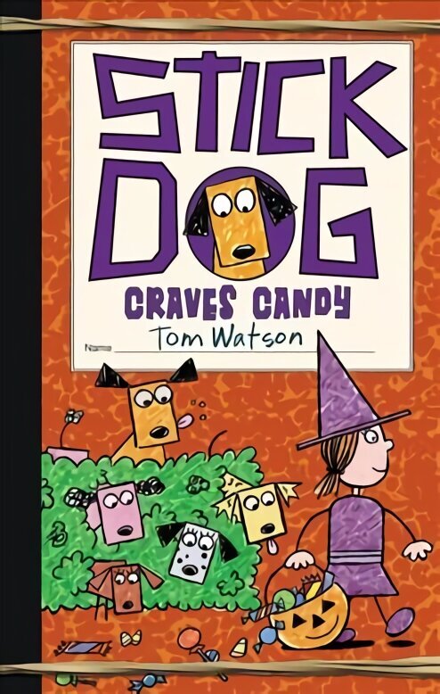 Stick Dog Craves Candy hinta ja tiedot | Nuortenkirjat | hobbyhall.fi