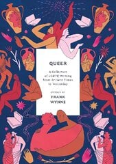 Queer: A Collection of LGBTQ Writing from Ancient Times to Yesterday hinta ja tiedot | Novellit | hobbyhall.fi