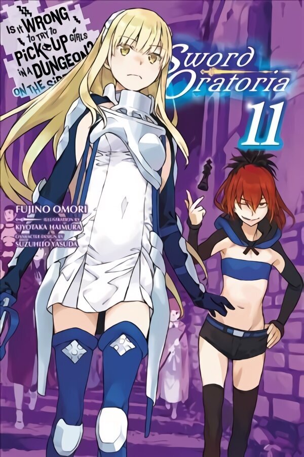 Is It Wrong to Try to Pick Up Girls in a Dungeon? Sword Oratoria, Vol. 11 (light novel) hinta ja tiedot | Fantasia- ja scifi-kirjallisuus | hobbyhall.fi