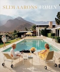 Slim Aarons: Women hinta ja tiedot | Valokuvakirjat | hobbyhall.fi