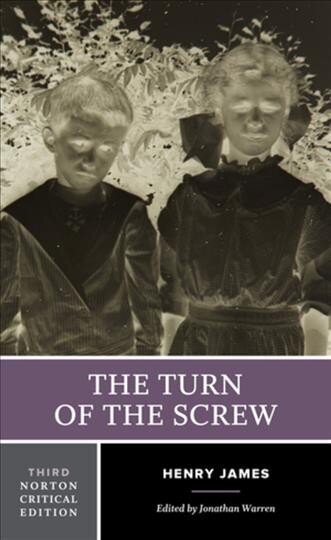 Turn of the Screw: A Norton Critical Edition Third Edition hinta ja tiedot | Historiakirjat | hobbyhall.fi