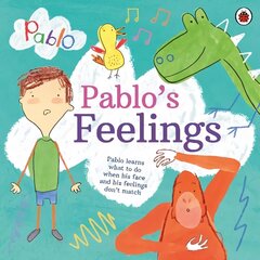 Pablo: Pablo's Feelings hinta ja tiedot | Vauvakirjat | hobbyhall.fi