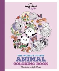 Lonely Planet Kids The World's Cutest Animal Colouring Book hinta ja tiedot | Vauvakirjat | hobbyhall.fi