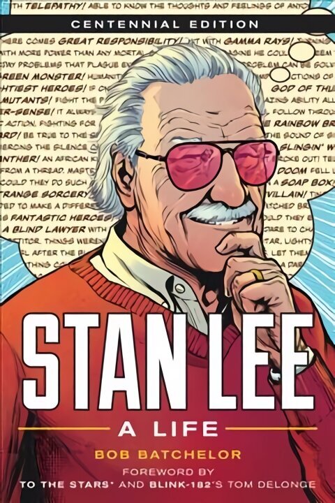 Stan Lee: A Life Centennial Edition hinta ja tiedot | Elämäkerrat ja muistelmat | hobbyhall.fi