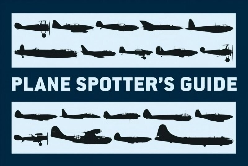 Plane Spotters Guide hinta ja tiedot | Historiakirjat | hobbyhall.fi