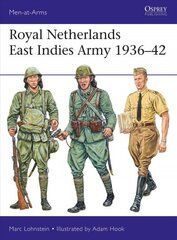 Royal Netherlands East Indies Army 193642 hinta ja tiedot | Historiakirjat | hobbyhall.fi