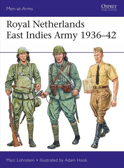 Royal Netherlands East Indies Army 193642 hinta ja tiedot | Historiakirjat | hobbyhall.fi