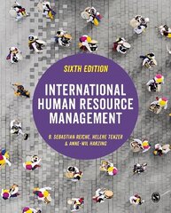 International Human Resource Management 6th Revised edition hinta ja tiedot | Talouskirjat | hobbyhall.fi