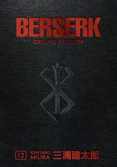 Berserk Deluxe Volume 12 hinta ja tiedot | Fantasia- ja scifi-kirjallisuus | hobbyhall.fi