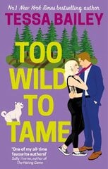 Too Wild to Tame hinta ja tiedot | Fantasia- ja scifi-kirjallisuus | hobbyhall.fi