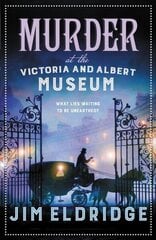 Murder at the Victoria and Albert Museum: The enthralling historical whodunnit hinta ja tiedot | Fantasia- ja scifi-kirjallisuus | hobbyhall.fi