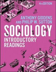 Sociology: Introductory Readings 4th edition hinta ja tiedot | Yhteiskunnalliset kirjat | hobbyhall.fi