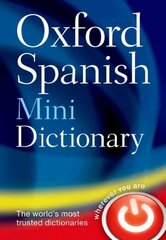 Oxford Spanish Mini Dictionary 4th Revised edition hinta ja tiedot | Vieraiden kielten oppimateriaalit | hobbyhall.fi