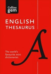 English Gem Thesaurus: The Worlds Favourite Mini Thesaurus 8th Revised edition hinta ja tiedot | Vieraiden kielten oppimateriaalit | hobbyhall.fi