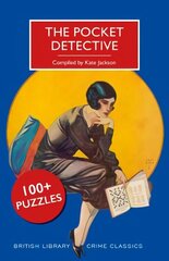 Pocket Detective: 100plus Puzzles hinta ja tiedot | Terveys- ja ravitsemuskirjat | hobbyhall.fi