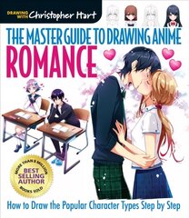 Master Guide to Drawing Anime, The: Romance: How to Draw the Popular Character Types Step by Step hinta ja tiedot | Taidekirjat | hobbyhall.fi