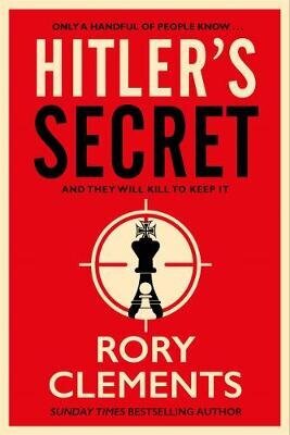 Hitler's Secret: The Sunday Times bestselling spy thriller hinta ja tiedot | Fantasia- ja scifi-kirjallisuus | hobbyhall.fi