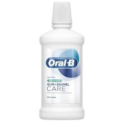 Oral-B Gum&Enamel Fresh Mint 500ml suuvesi hinta ja tiedot | Oral-B Hajuvedet ja kosmetiikka | hobbyhall.fi