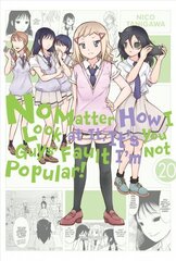 No Matter How I Look at It, It's You Guys' Fault I'm Not Popular!, Vol. 20 hinta ja tiedot | Fantasia- ja scifi-kirjallisuus | hobbyhall.fi