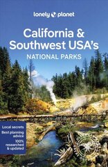 Lonely Planet California & Southwest USA's National Parks hinta ja tiedot | Matkakirjat ja matkaoppaat | hobbyhall.fi