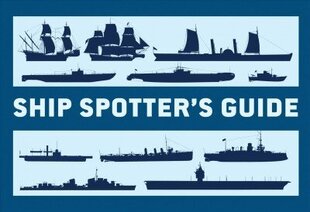 Ship Spotters Guide hinta ja tiedot | Historiakirjat | hobbyhall.fi