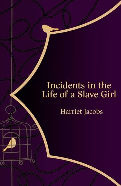 Incidents in the Life of a Slave Girl (Hero Classics) hinta ja tiedot | Historiakirjat | hobbyhall.fi