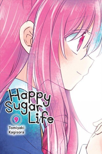 Happy Sugar Life, Vol. 9 hinta ja tiedot | Fantasia- ja scifi-kirjallisuus | hobbyhall.fi