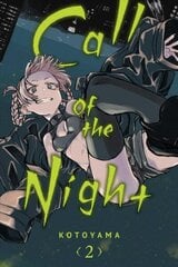 Call of the Night, Vol. 2 hinta ja tiedot | Fantasia- ja scifi-kirjallisuus | hobbyhall.fi