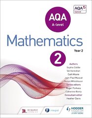 AQA A Level Mathematics Year 2 hinta ja tiedot | Talouskirjat | hobbyhall.fi